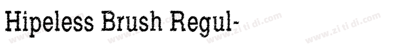 Hipeless Brush Regul字体转换
